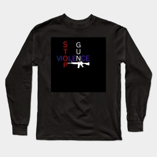 Stop Gun Violence Long Sleeve T-Shirt